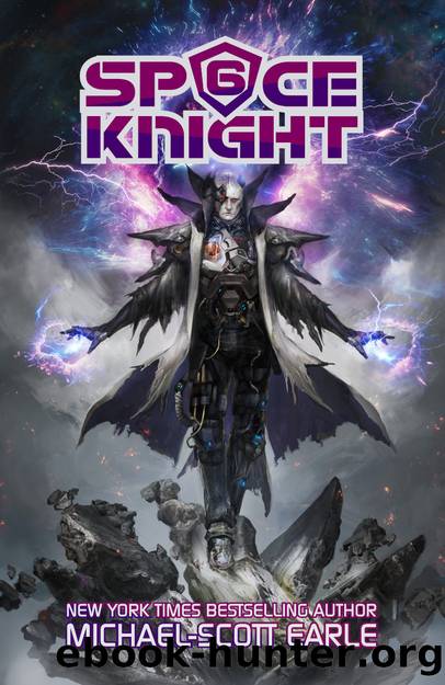 Space Knight Book 6 by Michael-Scott Earle