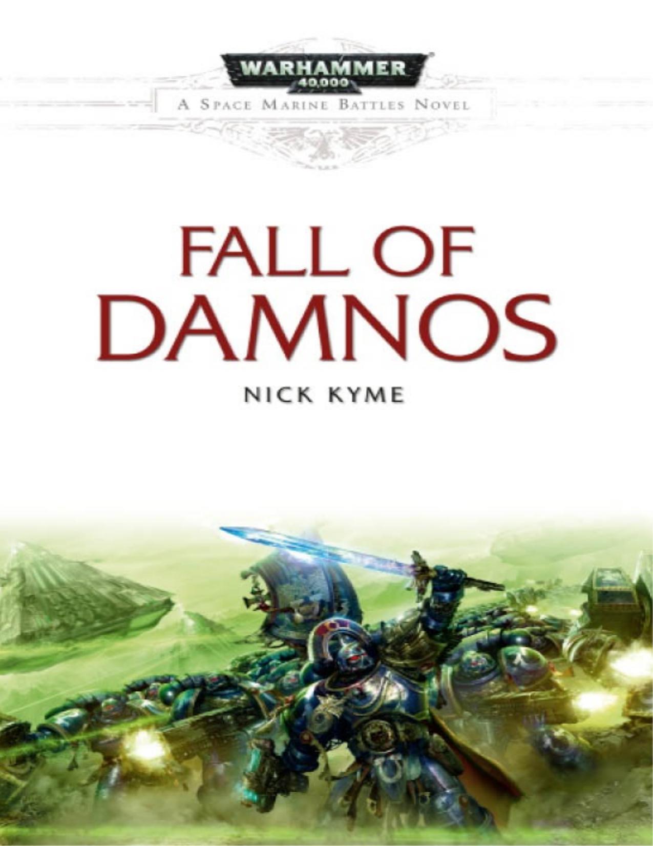 Space Marine Battles 05 Fall of Damnos by Nick Kyme
