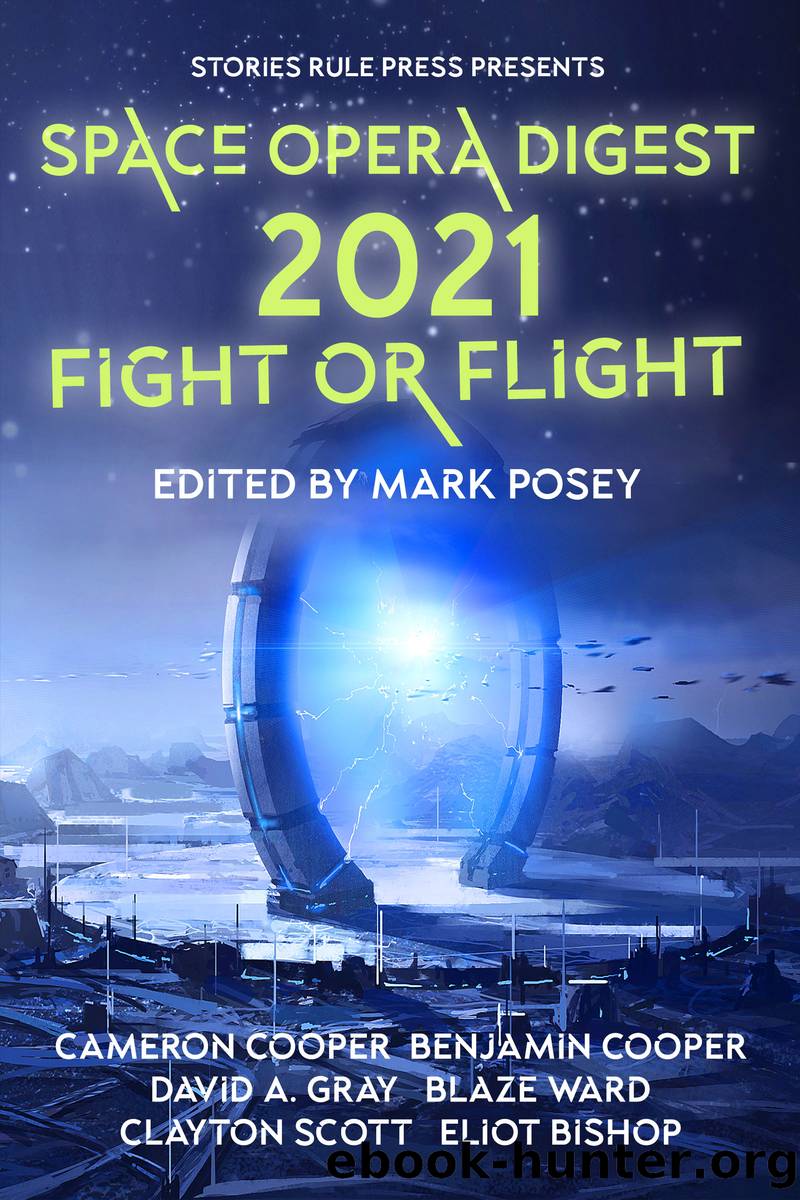 Space Opera Digest 2021 by Stories Rule Press