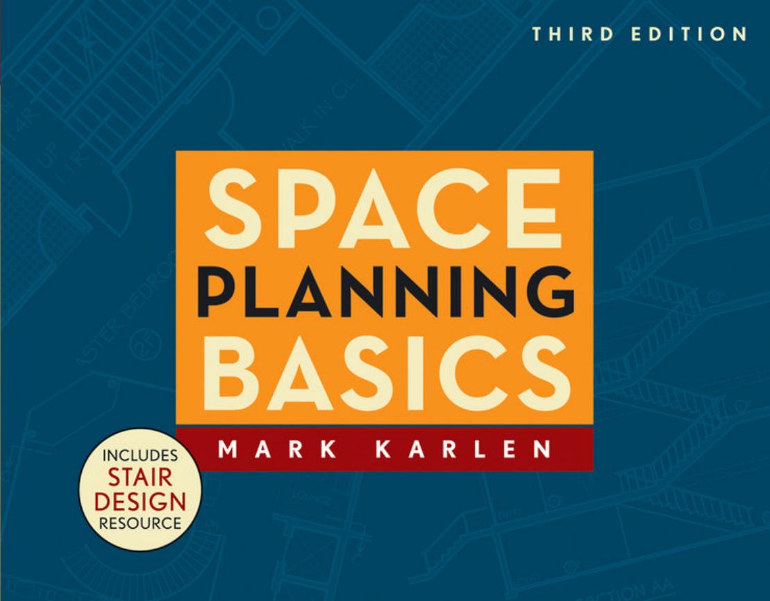 Space Planning Basics by Karlen Mark