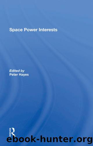 Space Power Interests by Peter Hayes
