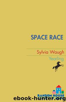 Space Race by Sylvia Waugh