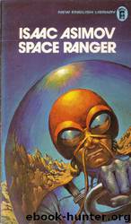Space Ranger by Isaac Asimov