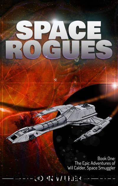 Space Rogues, #1 by John Wilker