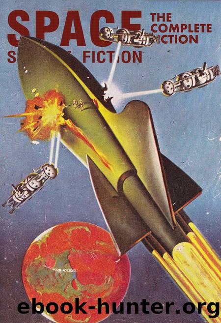 Space Science Fiction: The Complete Fiction by Various