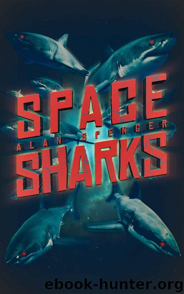 Space Sharks by Spencer Alan