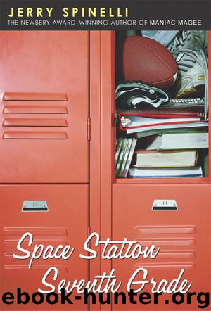 Space Station Seventh Grade by Jerry Spinelli