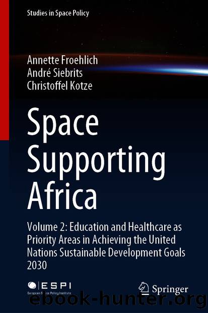 Space Supporting Africa by Annette Froehlich & André Siebrits & Christoffel Kotze
