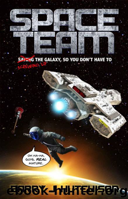 Space Team by Hutchison Barry J