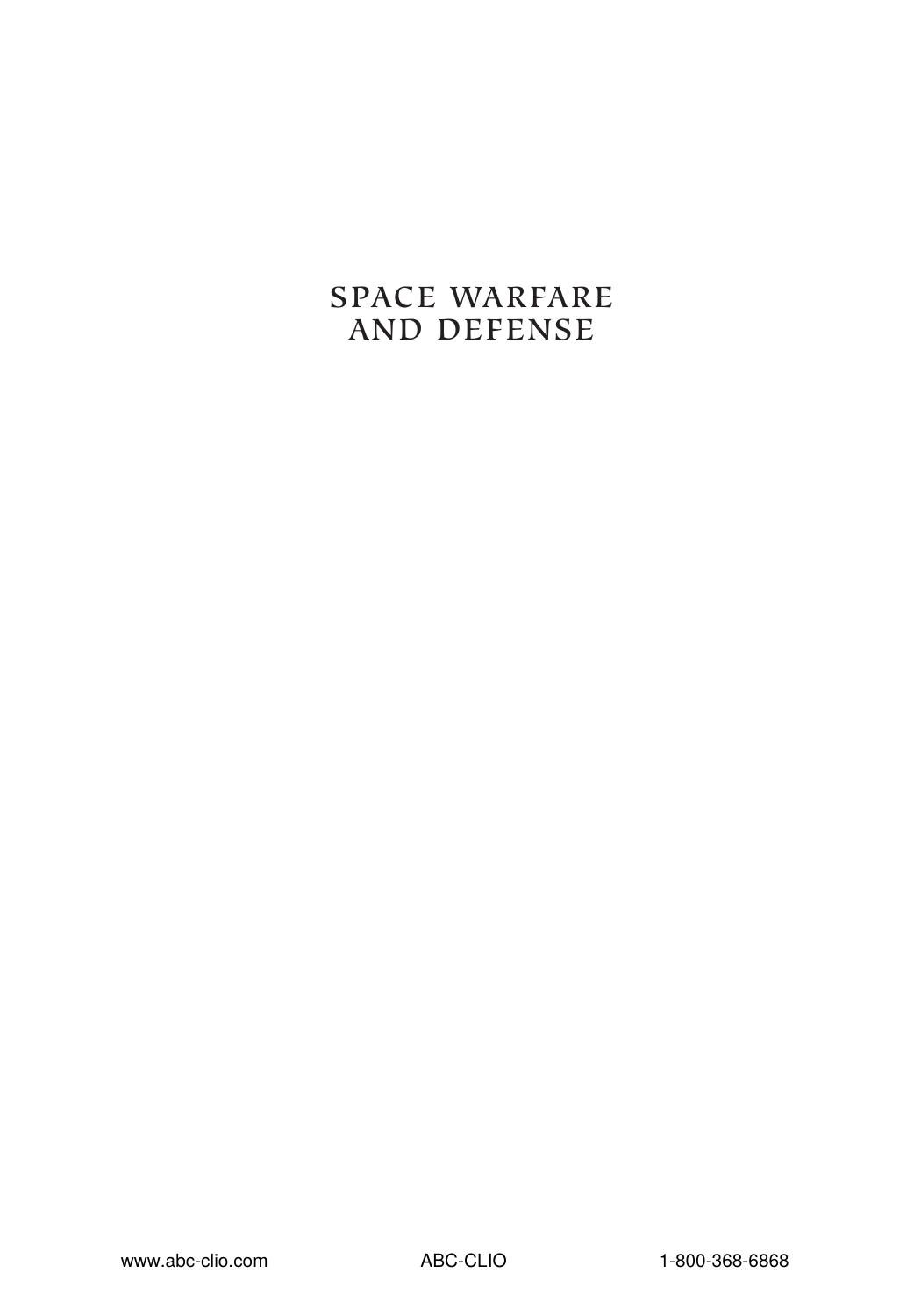 Space Warfare and Defense: A Historical Encyclopedia and Research Guide by Albert Chapman