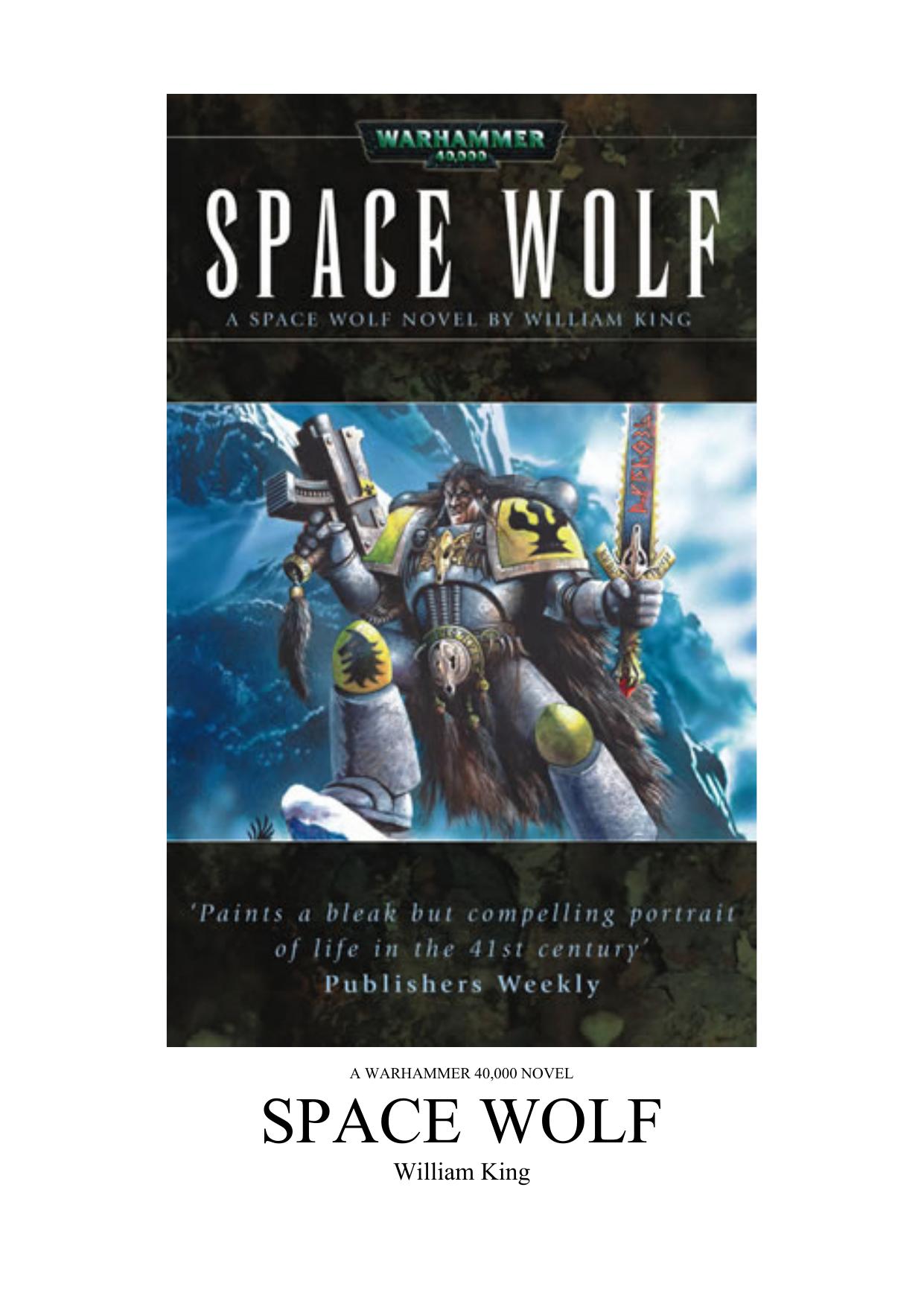 Space Wolf (Warhammer 40,000 Novels) by William King