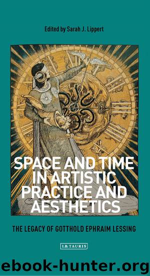 Space and Time in Artistic Practice and Aesthetics by Sarah Lippert