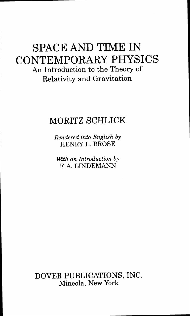 Space and Time in Contemporary Physics An Introduction to the Theory of Relativity and Gravitation, Dover (2005) by Unknown