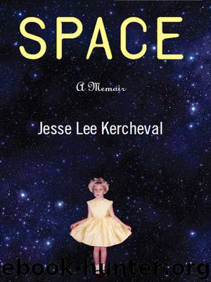 Space by Jesse Lee Kercheval