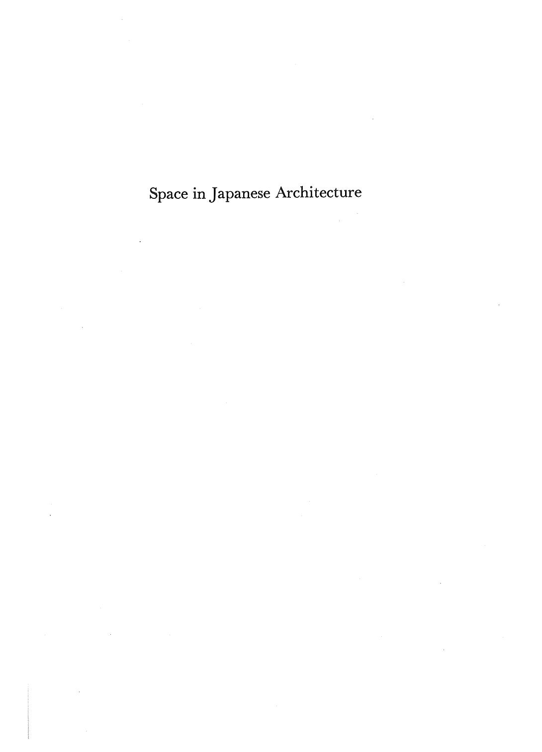 Space in Japanese Architecture by Mitsuo Inoue