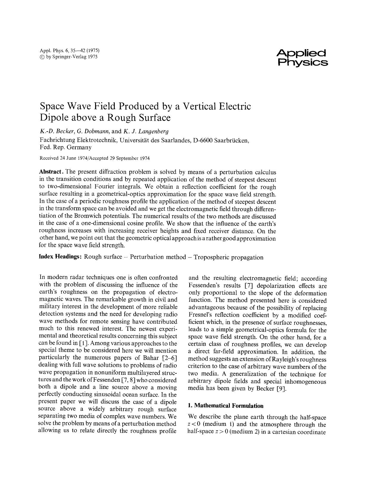 Space wave field produced by a vertical electric dipole above a rough surface by Unknown