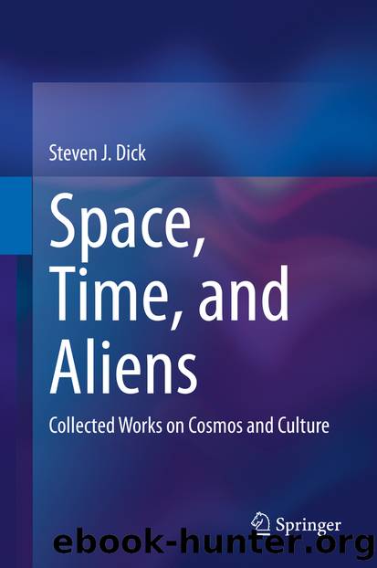 Space, Time, and Aliens by Steven J. Dick