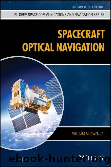 Spacecraft Optical Navigation by William M Owen Jr