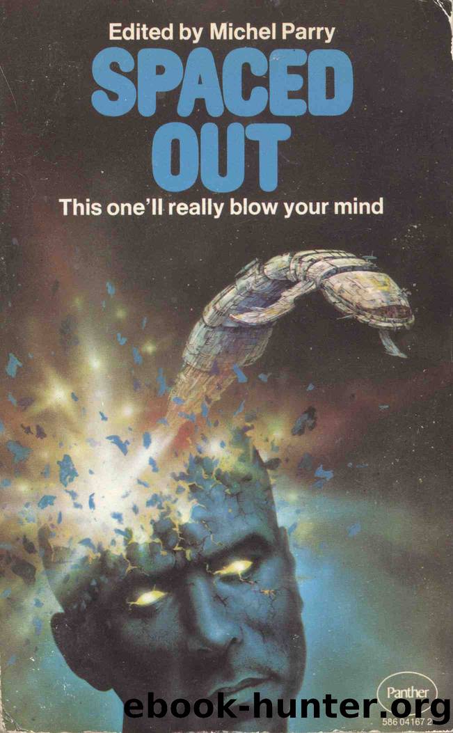 Spaced Out by Michel Parry