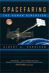 Spacefaring by Albert A. Harrison