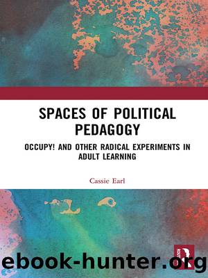 Spaces of Political Pedagogy by Cassie Earl