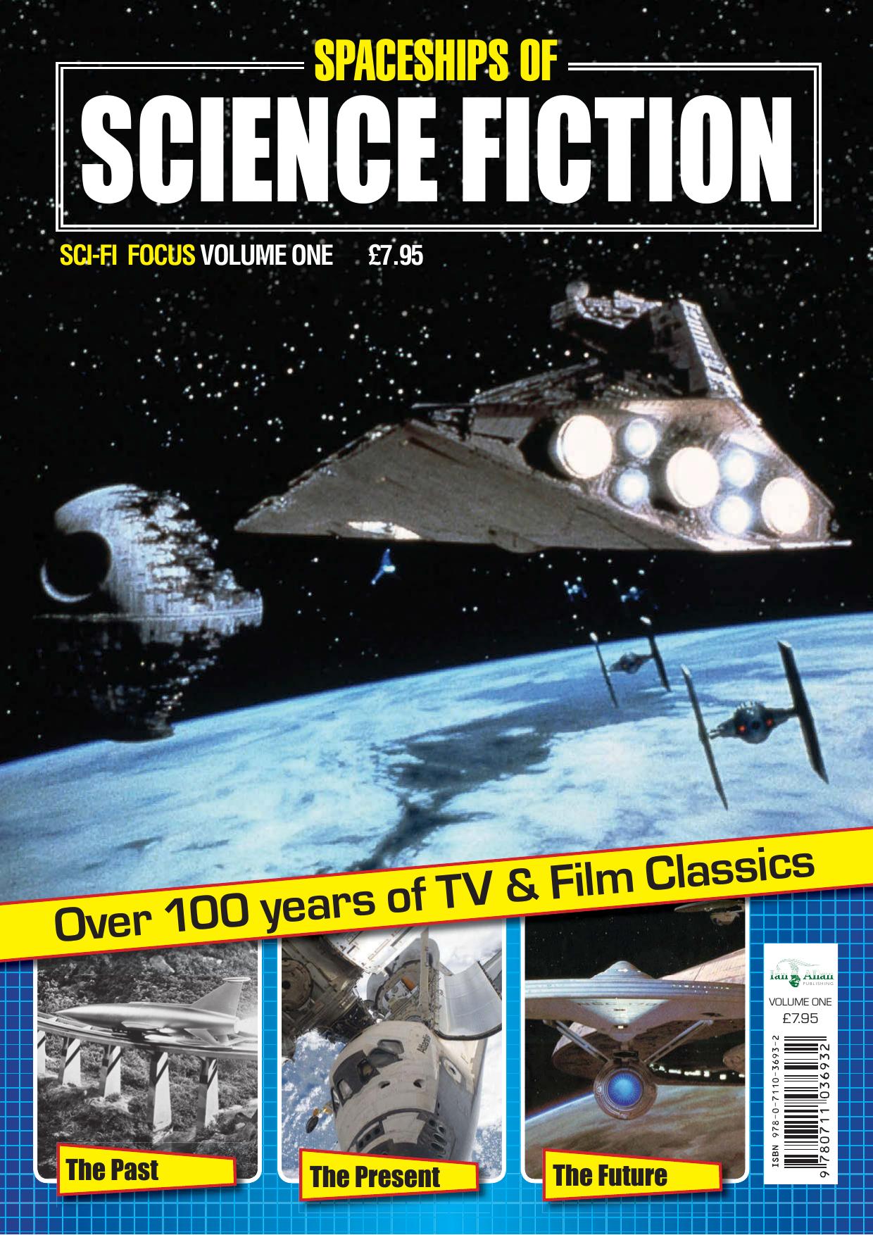 Spaceships of Science Fiction Magazine (Over 100 Years of TV and Film Classics, Number 1) by Unknown