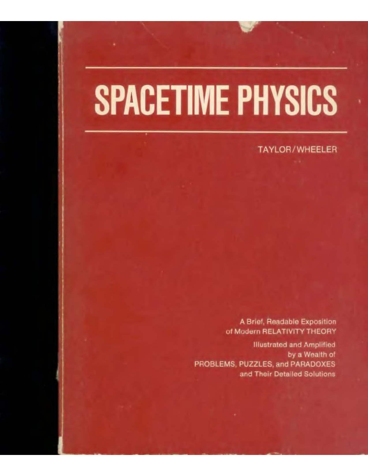 Spacetime Physics by E. Taylor J. Wheeler