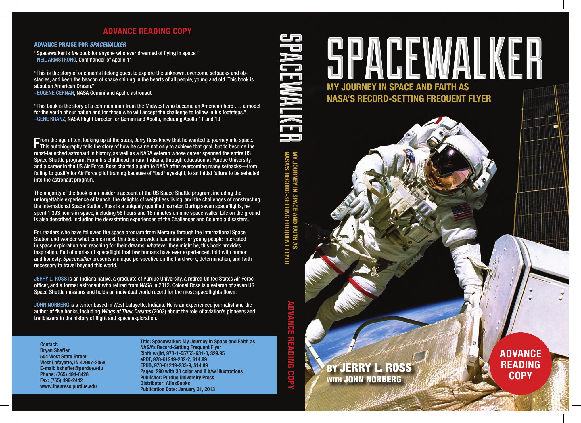 Spacewalker: My Journey in Space and Faith as NASA's Record-Setting Frequent Flyer by Jerry L. Ross & John Norberg