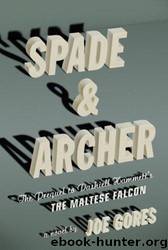 Spade & Archer by Joe Gores