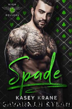 Spade by Kasey Krane & Savannah Rylan