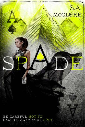 Spade by S A McClure