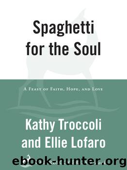 Spaghetti for the Soul by Kathy Troccoli