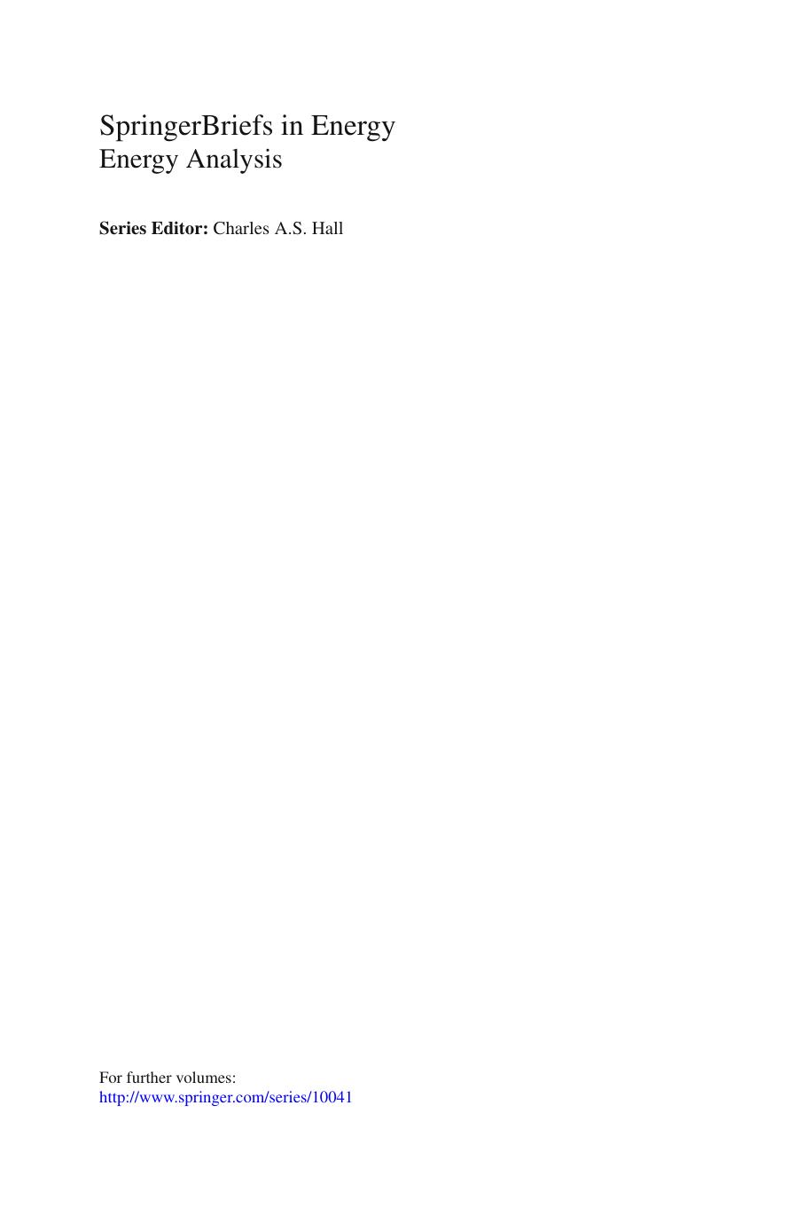 Spainâs Photovoltaic Revolution: The Energy Return on Investment by Pedro A. Prieto Charles A. S. Hall (auth.)