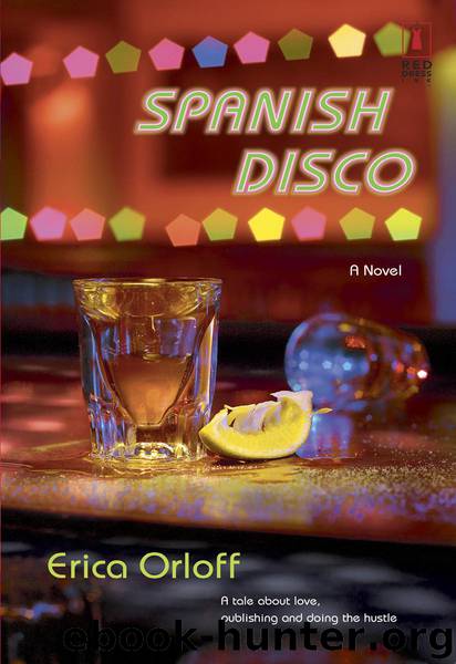 Spanish Disco by Erica Orloff