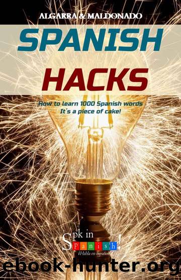 Spanish Hacks by Maldonado Andrés & Algarra Leisy