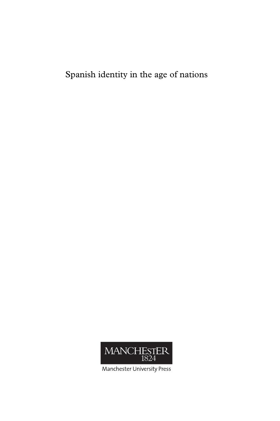 Spanish Identity in the Age of Nations by José Álvarez Junco