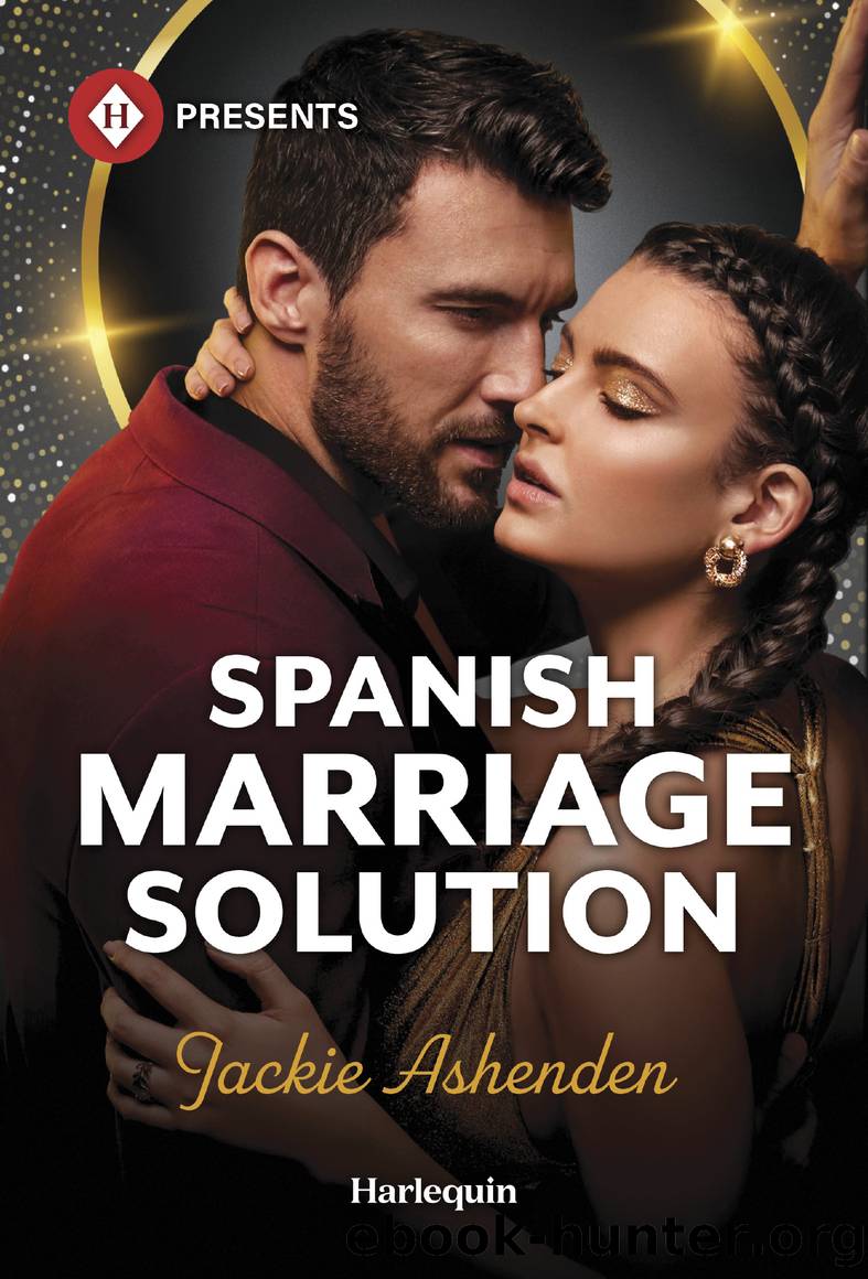 Spanish Marriage Solution by Jackie Ashenden