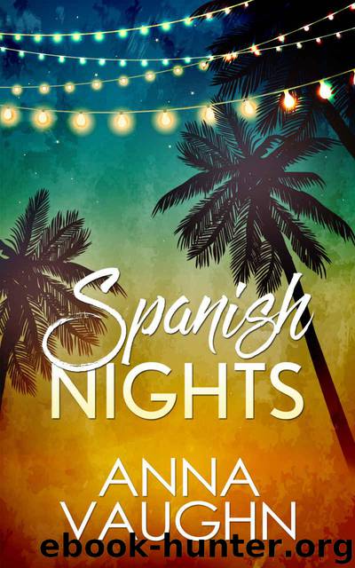 Spanish Nights by Anna Vaughn