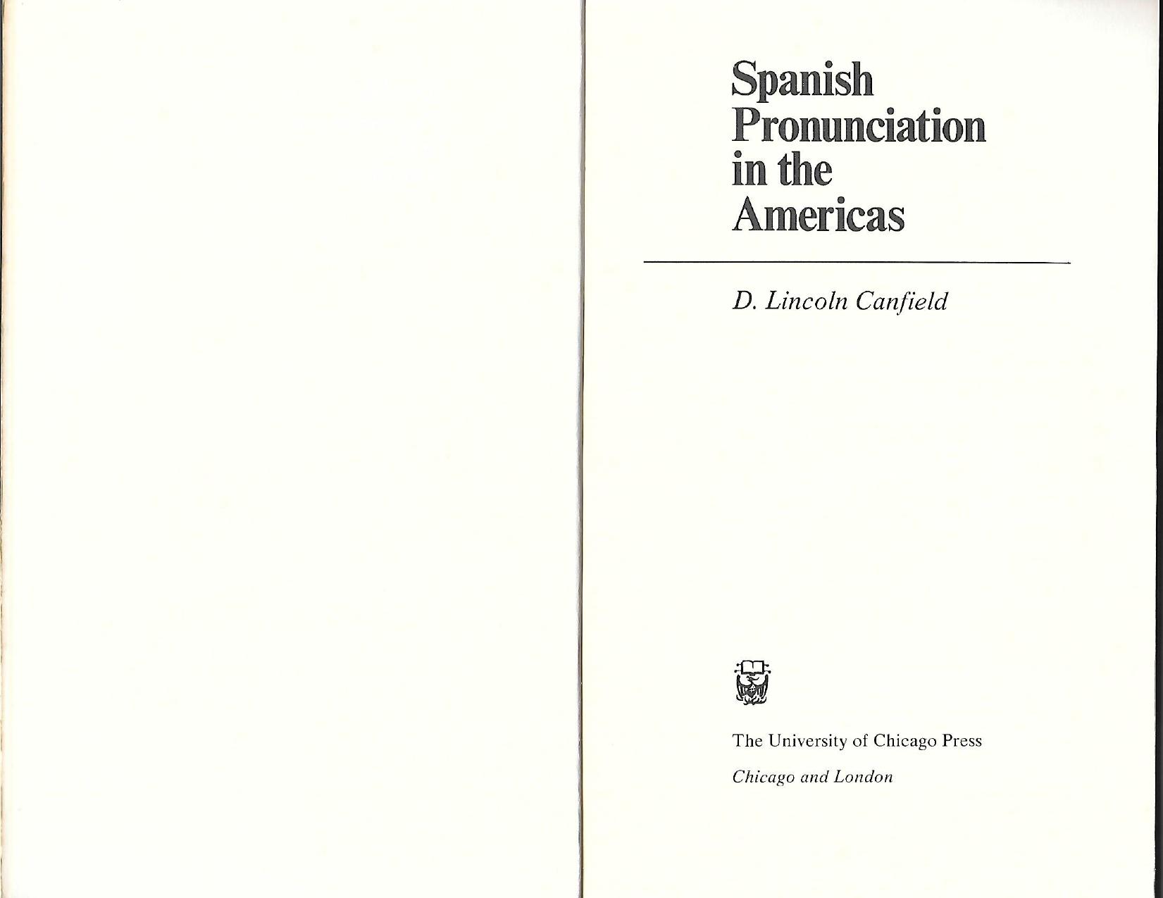 Spanish Pronunciation in the Americas by Unknown