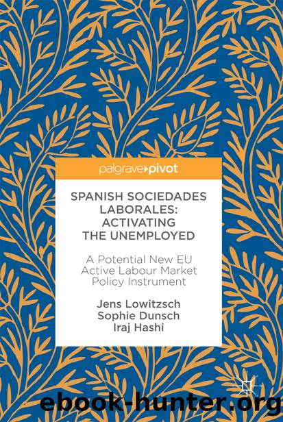 Spanish Sociedades Laborales—Activating the Unemployed by Jens Lowitzsch Sophie Dunsch & Iraj Hashi