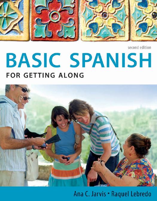 Spanish for Getting Along: Basic Spanish Series by Unknow