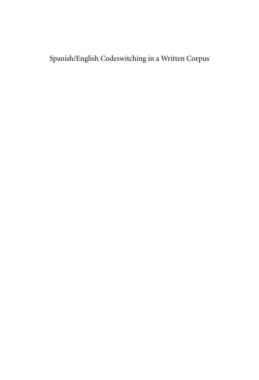 Spanish/English Codeswitching in a Written Corpus by Laura Callahan