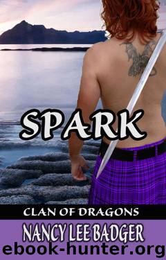 Spark (Clan of Dragons Book 1) by Badger Nancy Lee