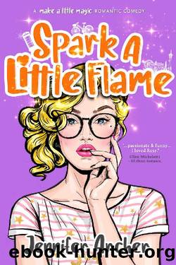 Spark a Little Flame by Jennifer Archer