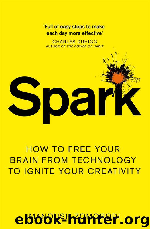 Spark by Manoush Zomorodi