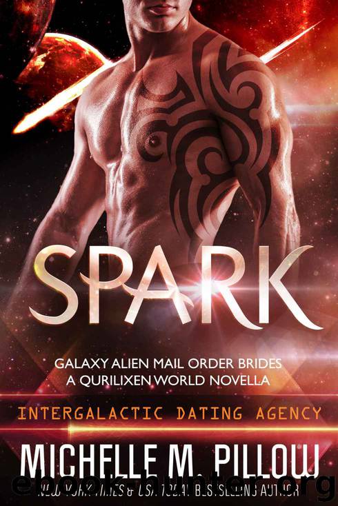 Spark by Michelle M. Pillow