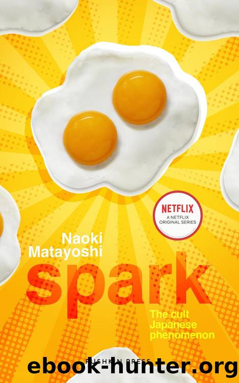 Spark by Naoki Matayoshi