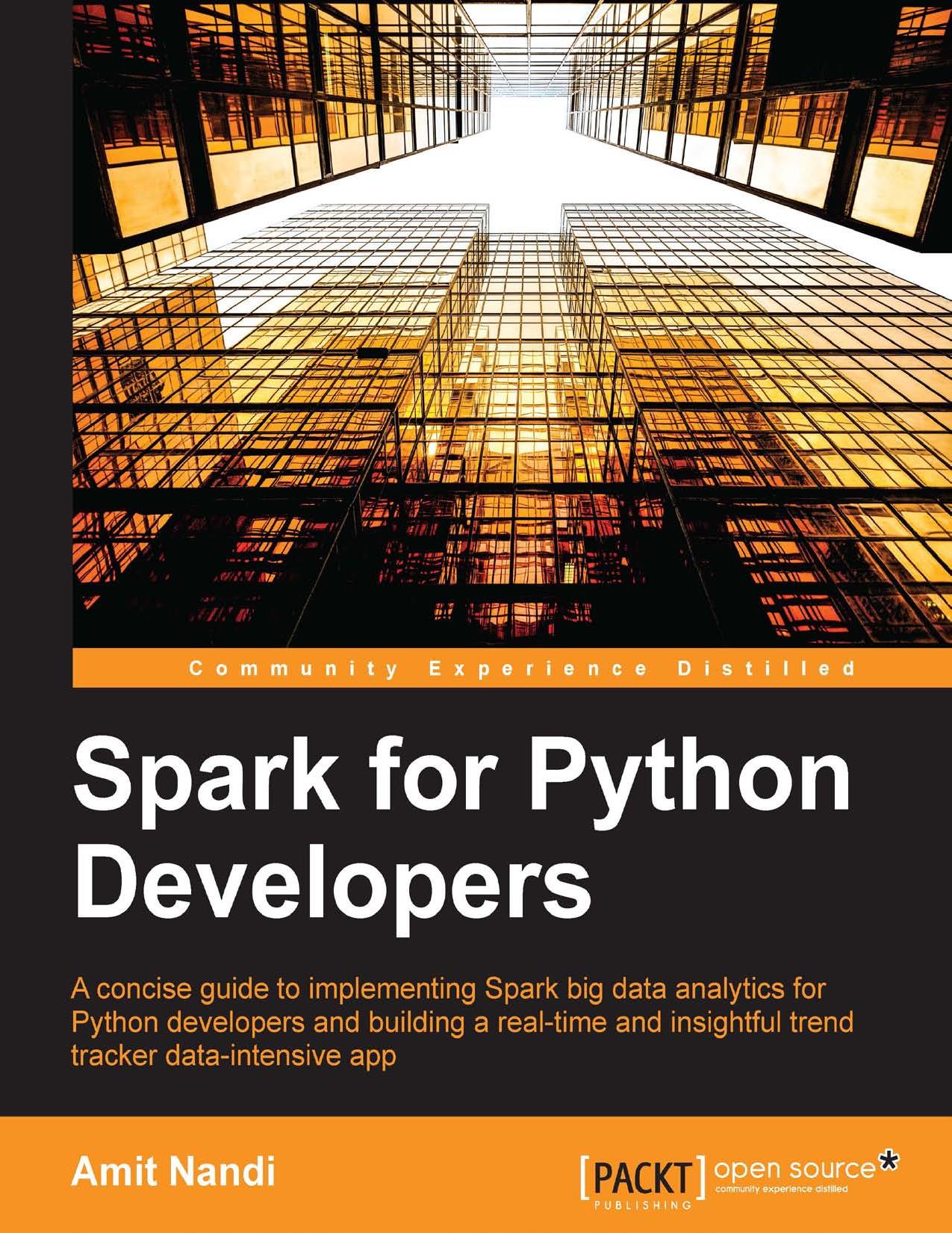 Spark for Python Developers by Amit Nandi