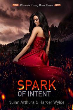 Spark of Intent by Harper Wylde & Quinn Arthurs