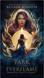 Spark of the Everflame by Belinda Mendoza